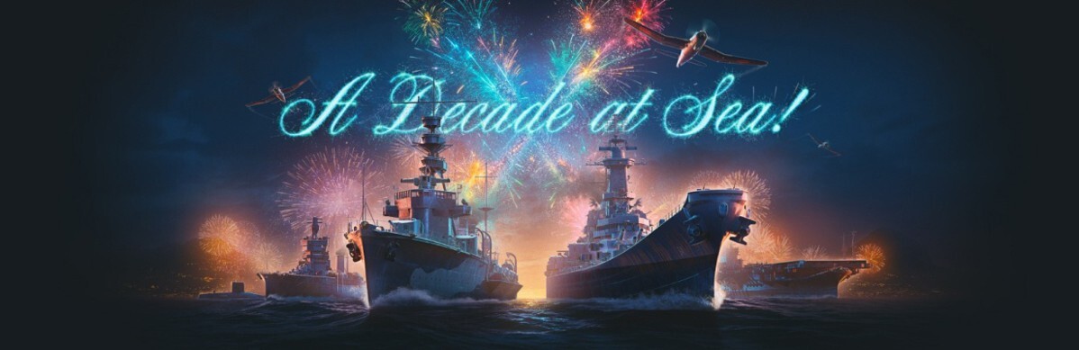 追忆当初的感动瞬间！《战舰世界》迎来十周年庆典福利正式上线！